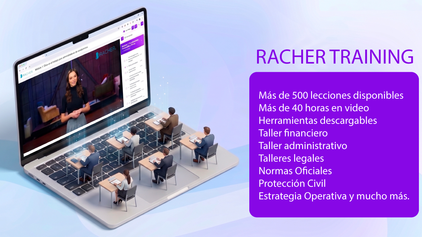 Plataforma RACHER Training de capacitación para administradores de condominios en México
